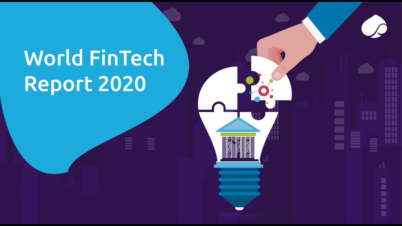 World FinTech Report 2020: Moving from open to applied innovation