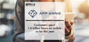 App Annie: Consumers spent 1.6 trillion hours on mobile so far this year | Fintech Finance