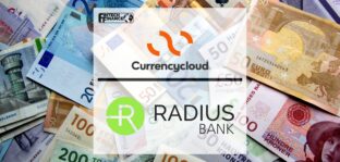 Radius Bank completes the full-circle in cross-border payments | Fintech Finance