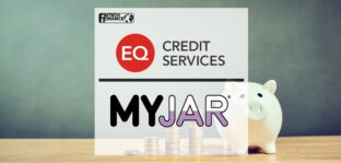 EQ Credit Services delivers digital loan management platform for MYJAR | Fintech Finance