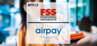 FSS and Airpay to Onboard MSMEs Onto Digital Payments | Fintech Finance