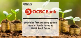 OCBC Bank provides first property green loan in South Korea to M&G Real Estate | Fintech Finance