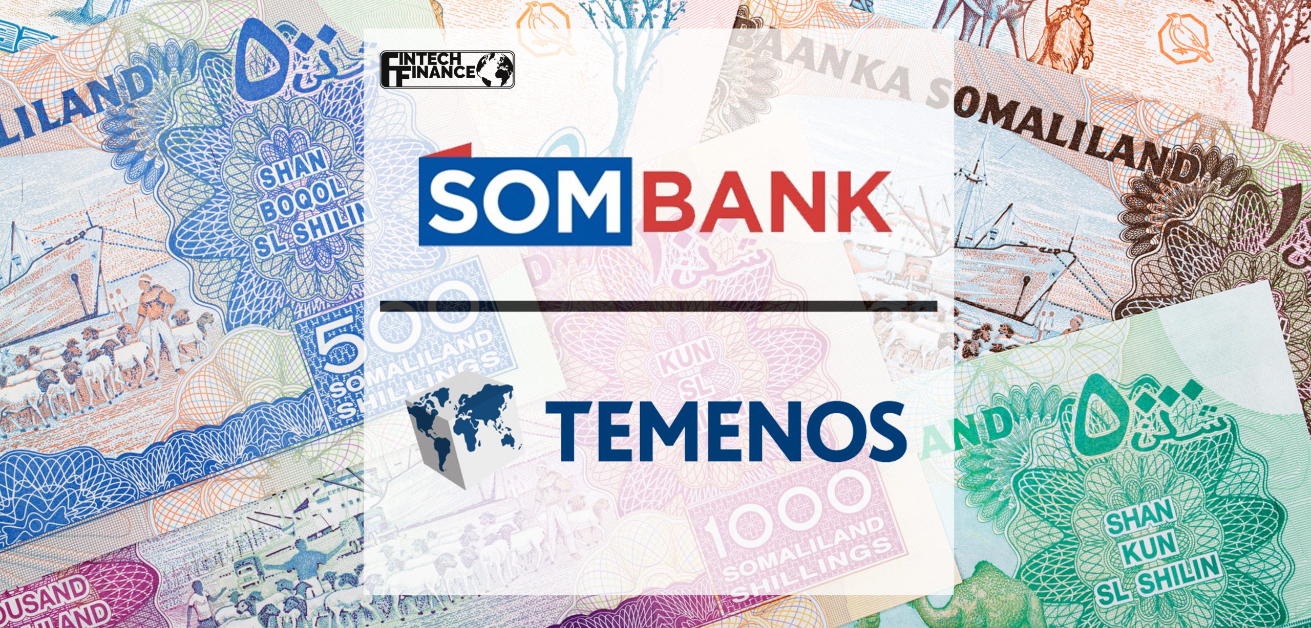 Sombank Selects Temenos Cloud-Native Technology to Deliver Digital Islamic Banking Services in Somalia | Fintech Finance