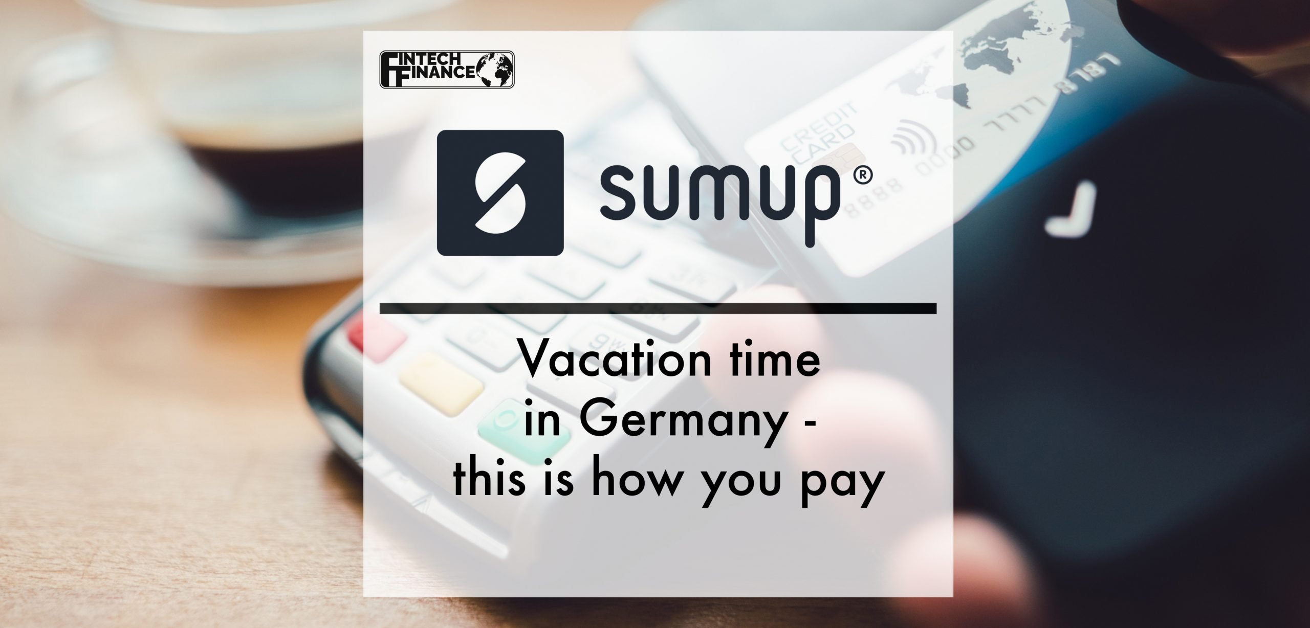 Vacation time in Germany - this is how you pay | Fintech Finance