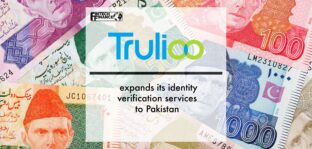 Trulioo expands its identity verification services to Pakistan | Fintech Finance
