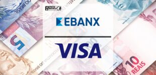 EBANX and Visa expand strategic partnership in Brazil | Fintech Finance