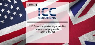 UK Fintech exporter signs deal to make card payments safer in the US | Fintech Finance