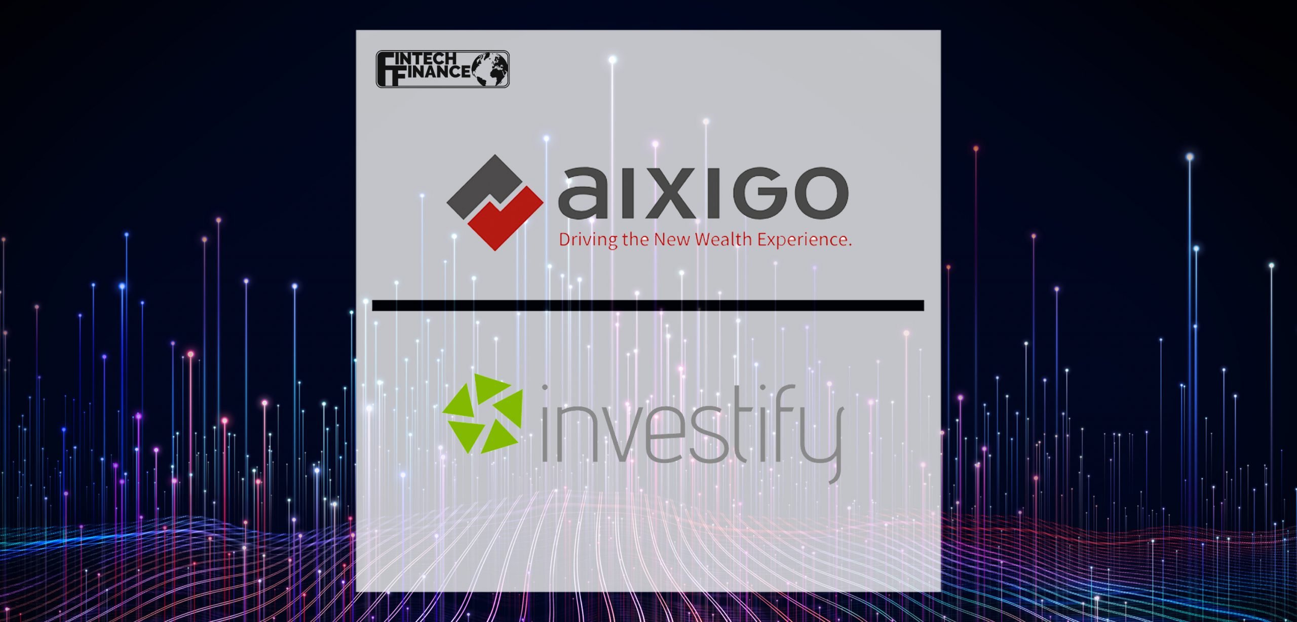 aixigo and investify TECH strengthen Sopra Financial Technology with digital software in the investment business | Fintech Finance