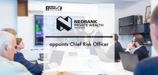 NedBank appoints Chief Risk Officer | Fintech Finance