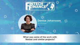 Denise Johansson, Enfuce - What was some of the work with Rocker and similar projects? | Fintech Finance