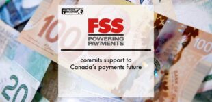 FSS commits support to Canada’s payments future | Fintech Finance