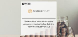 The Future of Insurance Canada: An unprecedented online briefing from the industry’s CEOs | Fintech Finance