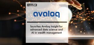 Avaloq launches Avaloq Insight for advanced data science and AI in wealth management | Fintech Finance