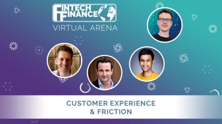 FF Virtual Arena: Customer Experience & Friction | Fintech Finance