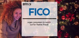 FICO urges consumers to watch out for Festive Fraud | Fintech Finance
