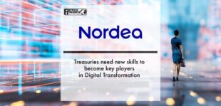 Nordea: Treasuries need new skills to become key players in digital transformation | Fintech Finance