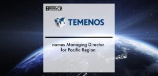 Temenos names Managing Director for Pacific Region | Fintech Finance
