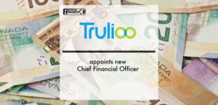 Trulioo appoints new Chief Financial Officer | Fintech Finance