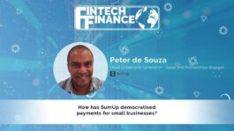 Peter de Souza, SumUp - How has SumUp democratised payments for small businesses? | Fintech Finance