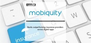 Banks outperforming insurance providers across digital apps | Fintech Finance