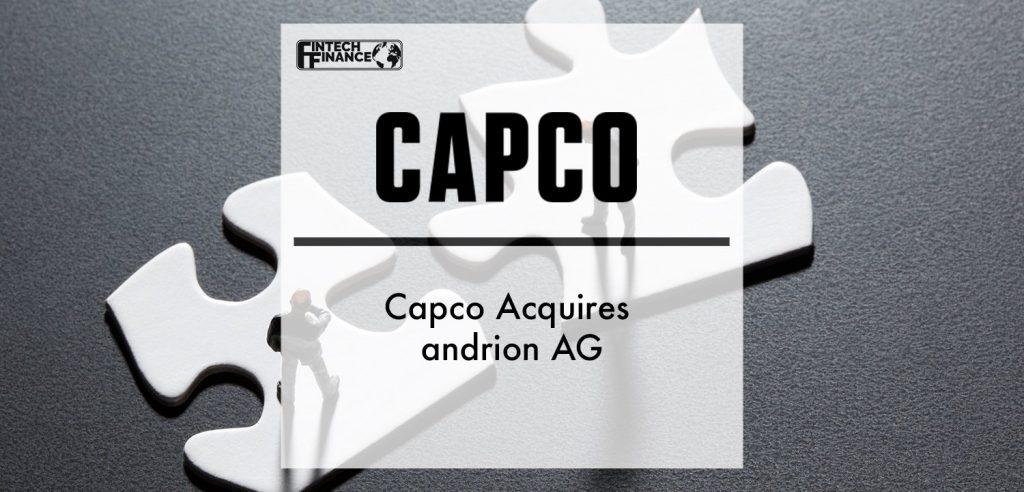 Capco Acquires andrion AG | Fintech Finance