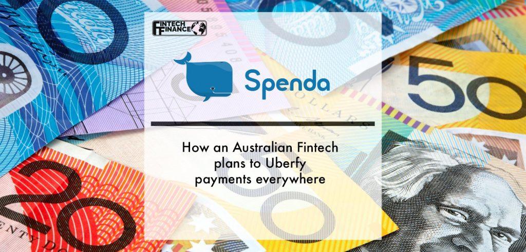 How An Australian Fintech Plans To Uberfy Payments Everywhere | Fintech Finance