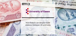 How fintech can deepen trade relations between UK and India | Fintech Finance
