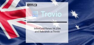 InfiniGold Raises $6.25m and Rebrands as Trovio | Fintech Finance