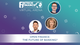 FF Virtual Arena: Open Finance - the Future of Banking? | Fintech Finance