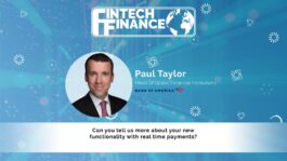 Paul Taylor, Bank of America - Tell us more about your new functionality with real time payments | Fintech Finance