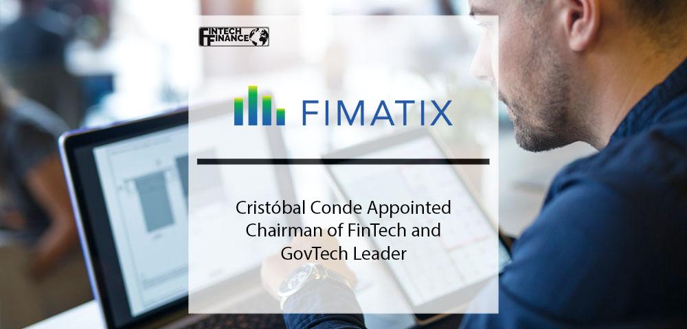 Cristóbal Conde Appointed Chairman of Fimatix