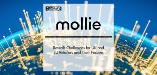 Mollie Reveals Challenges for UK and EU Retailers and Their Focuses | FinTech Finance