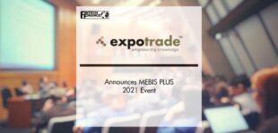 Expotrade Announces MEBIS PLUS 2021 Event