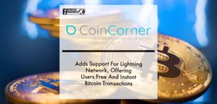CoinCorner Adds Support For Lightning Network, Offering Users Free And Instant Bitcoin Transactions | Fintech Fianance