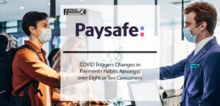 COVID Triggers Changes in Payments Habits Amongst over Eight in Ten Consumers | Fintech Finance