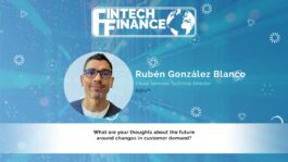 Ruben Gonzalez Blanco, BBVA - What are your thoughts about the future around changes in customer demand? | Fintech Finance