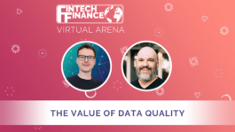 FF Virtual Arena: The Value of Data Quality | Fintech Finance