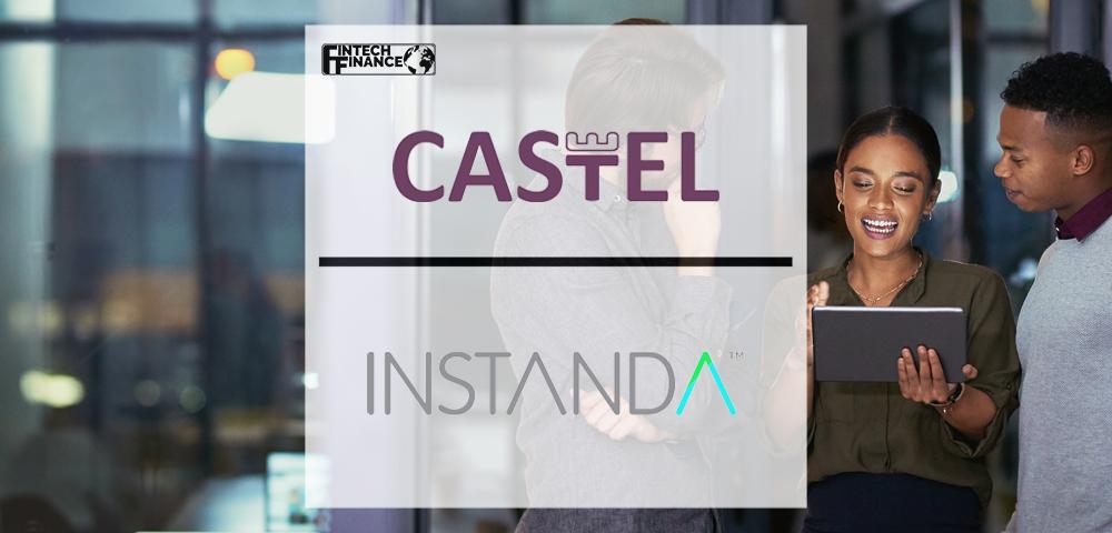 Castel Partners With Insurtech INSTANDA to Help Its Broker Partners | Fintech Finance