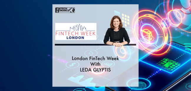 Two Mins (ish) at London Fintech Week with Leda Glyptis – 10x Banking | Fintech Finance