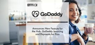 GoDaddy Announces New Feature for the Hub: GoDaddy Invoicing and Payments for Pro | Fintech Finance