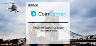 Luxury Helicopter Company Accepts Bitcoin With CoinCorner | Fintech Finance