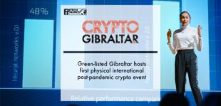 Green-Listed Gibraltar Hosts First Physical International Post- pandemic Crypto Event | Fintech Finance