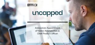 Uncapped Announces Appointment of Vaidas Adomauskas as Chief Product Officer | Fintech Finance