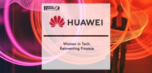 Women in Tech: Reinventing Finance | Fintech Finance