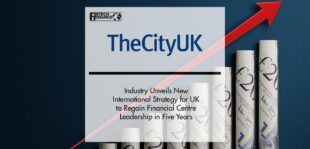 Industry unveils new international strategy for UK to regain financial centre leadership in five years | Fintech Finance