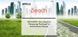 EXCLUSIVE: How Peach Is Pioneering The Road To Autonomous Finance | Fintech Finance