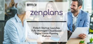 Fintech start-up Zenplans launches fully managed cloud-based digital estate planning platform | Fintech Finance