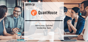QuantHouse Announces Updated Leadership Team | Fintech Finance