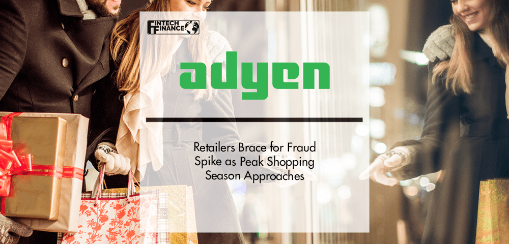 Retailers brace for fraud spike as peak shopping season approaches | Fintech Finance