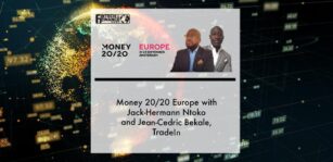 Money 20/20 Europe with Jack-Hermann Ntoko and Jean-Cedric Bekale, TradeIn | Fintech Finance
